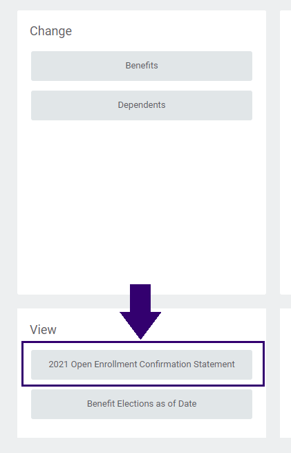 The "2021 Open Enrollment Confirmation Statement" button in Workday